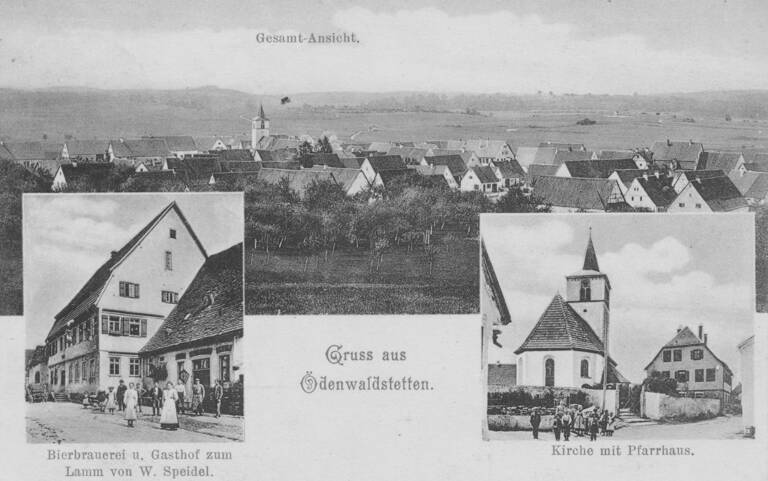 Historische Ansichtskarte von Hohenstein-Ödenwaldstetten in Schwarz-weiß. Abgebildet und beschriftet sind "Bierbrauerei u. Gasthof zum Lamm von W. Speidel", "Kirche mit Pfarrhaus" und eine "Gesamt-Ansicht". In der Bildmitte steht "Gruss aus Ödenwaldstetten"